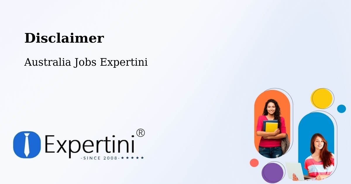 Disclaimer – Singleton - Australia Jobs Expertini