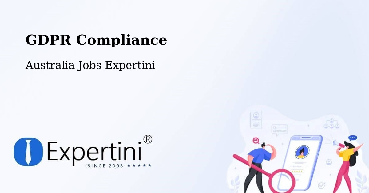 GDPR Compliance - Australia Jobs Expertini