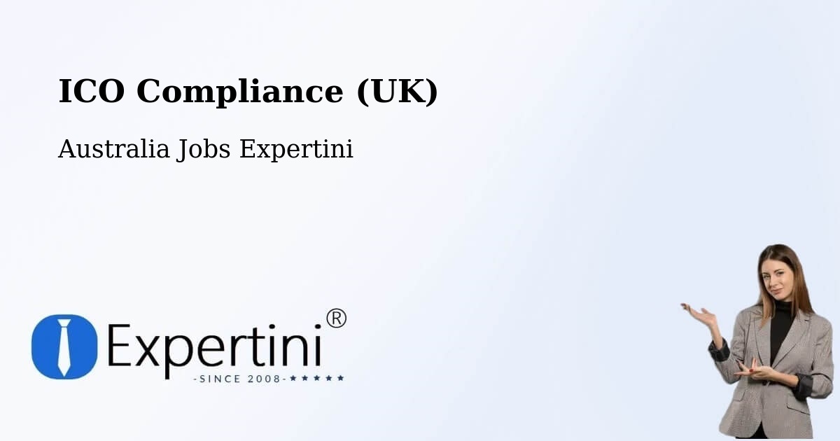 ICO Compliance (UK) - Australia Jobs Expertini